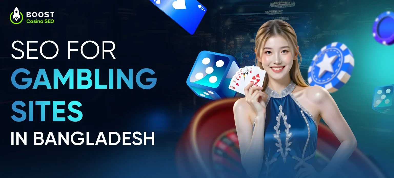 SEO For Gambling Sites in Bangladesh