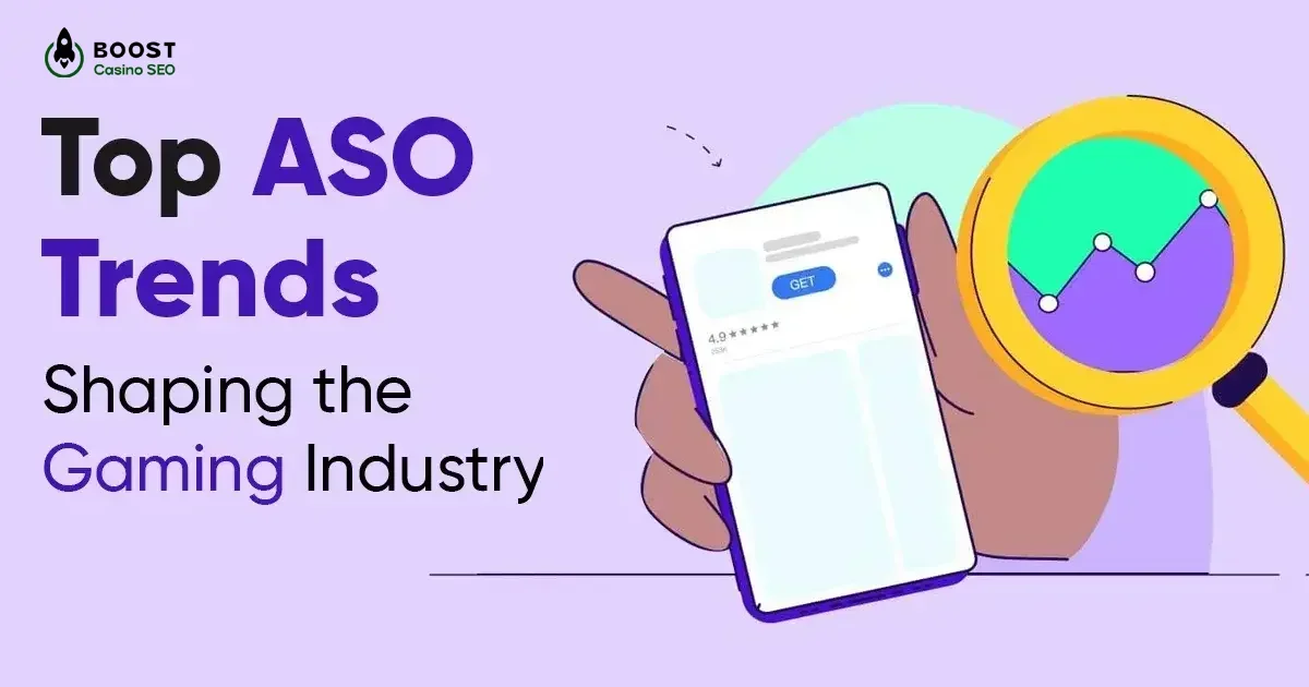 Top ASO Trends Shaping the Gaming Industry