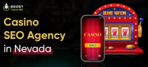 Casino SEO Agency in Nevada