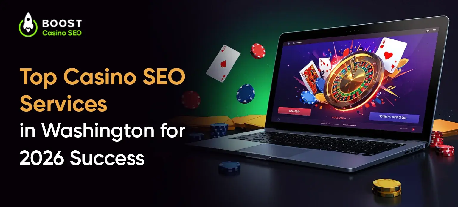 Top Casino SEO Services in Washington for 2026 Success