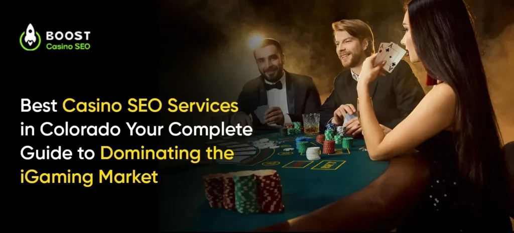 Casino SEO Services in Colorado