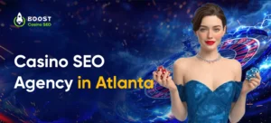 Casino SEO Agency in Atlanta