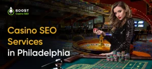 Casino SEO Services in Philadelphia