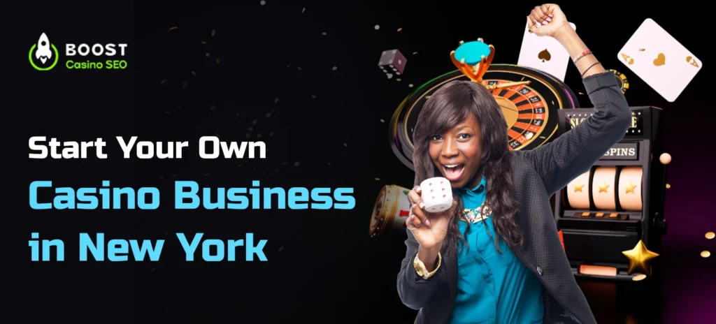 Start Your Own Casino Business in New York