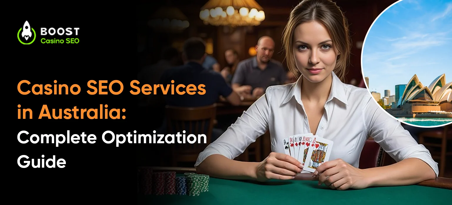 Casino SEO Services in Australia: Complete Optimization Guide